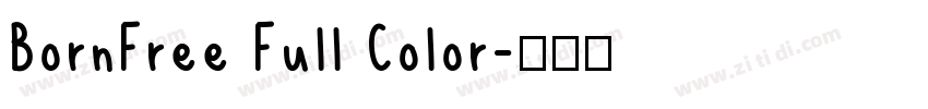 BornFree Full Color字体转换